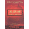 The Journey: Life and Teaching of the Masters of the Far East Volumes 1-3 (a Single Edition)