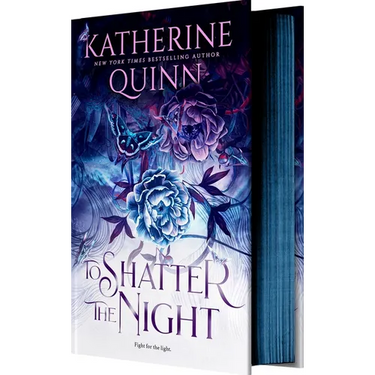 To Shatter the Night (Deluxe Limited Edition)