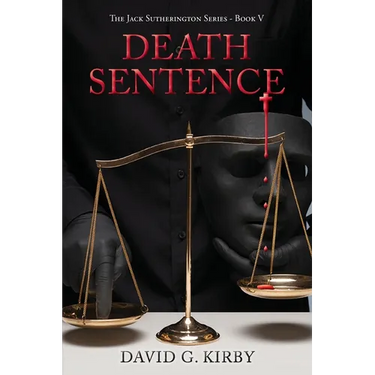 Death Sentence: Jack Sutherington Series - Book V