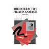 The Interactive Field in Analysis (Chiron Clinical Series)