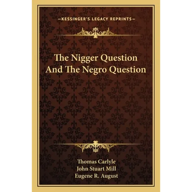 The Nigger Question And The Negro Question