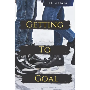 Getting to Goal: A YA Sports Romance