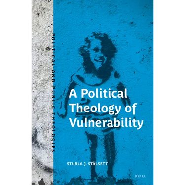A Political Theology of Vulnerability
