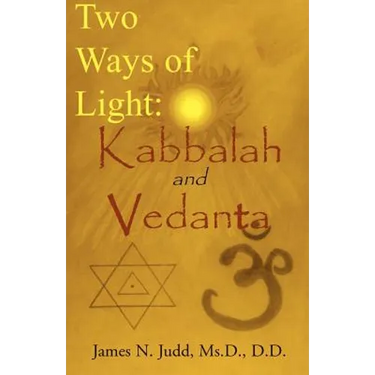 Two Ways of Light: Kabbalah and Vedanta