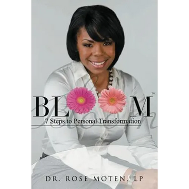 Bloom: 7 Steps to Personal Transformation: BLOOM: 7 Steps to Personal Transformation