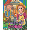 I Adopted Grandma