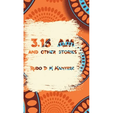 3: 15 am and other stories