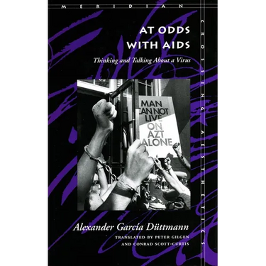At Odds with AIDS: Thinking and Talking about a Virus