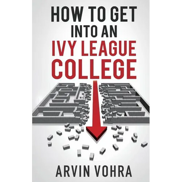 How to Get Into an Ivy League College