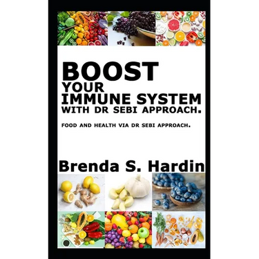 Boost Your Immune System with Dr Sebi Approach: ...Food and health via Dr Sebi approach.