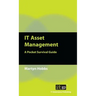 IT Asset Management: A Pocket Survival Guide