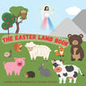 The Easter Lamb Book: A Charming Story of Faith for Children