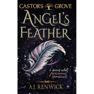 Angel's Feather (A Castor's Grove Young Adult Paranormal Romance)