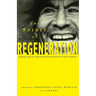 The Spirit of Regeneration: Andean Culture Confronting Western Notions of Development