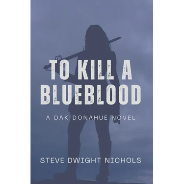 To Kill a Blueblood
