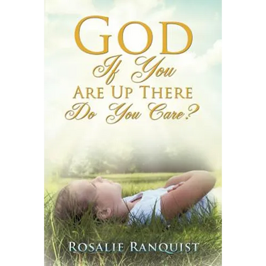 God If You Are Up There Do You Care?