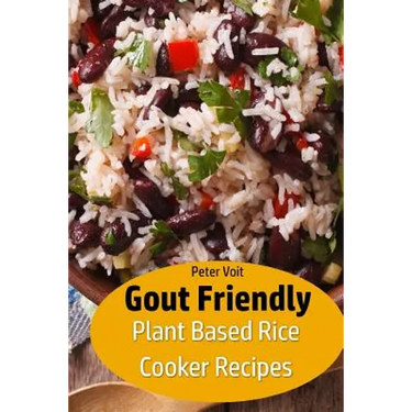 Gout Friendly Plant Based Rice Cooker Recipes