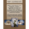 William Joseph Breault, et al., Petitioner V. Harold L. Feigenholtz, Executor of the Will of Oscar J. Breault, Deceased, et al. U.S. Supreme Court Tra
