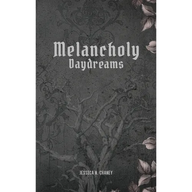 Melancholy Daydreams