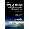 The 'War on Terror' and the Framework of International Law