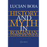 History and Myth in Romanian Consciousness