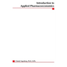 Introduction to Applied Pharmacoeconomics