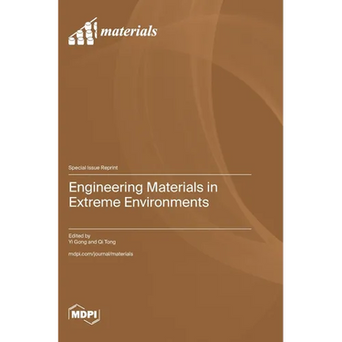 Engineering Materials in Extreme Environments