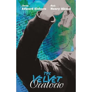 The Velvet Oratorio