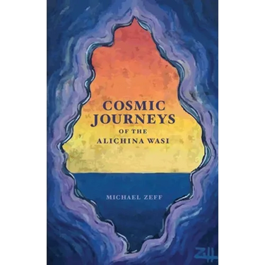 Cosmic Journeys of the Alichina Wasi