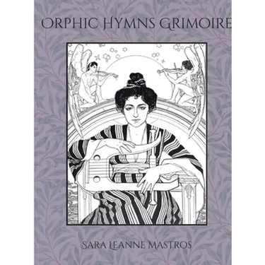 Orphic Hymns Grimoire