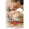Kiss Me Again