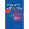 Whole-Body MRI Screening