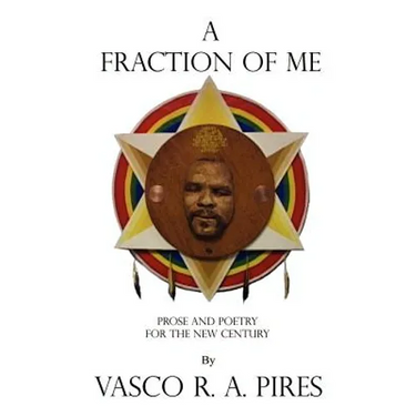 A Fraction of Me: Prose and Poetry for the New Century