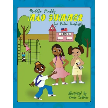 Middle Maddy's Mad Summer