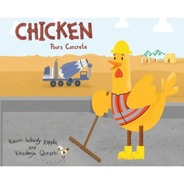 Chicken Pours Concrete