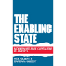 The Enabling State: Modern Welfare Capitalism in America