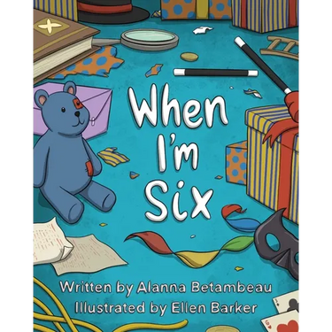 When I'm Six