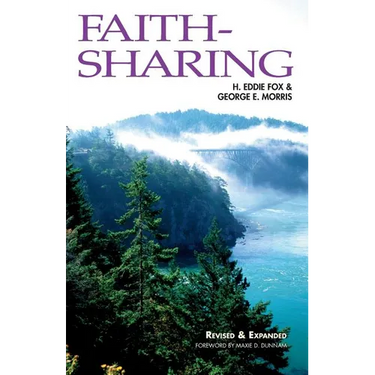 Faith-Sharing: Dynamic Christian Witnessing by Invitation
