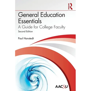 General Education Essentials: A Guide for College Faculty