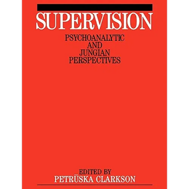 Supervision: Psychoanalytic and Jungain Perspective