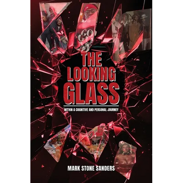 The Looking Glass: Within a Cognitive and Personal Journey