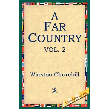 A Far Country, Vol2