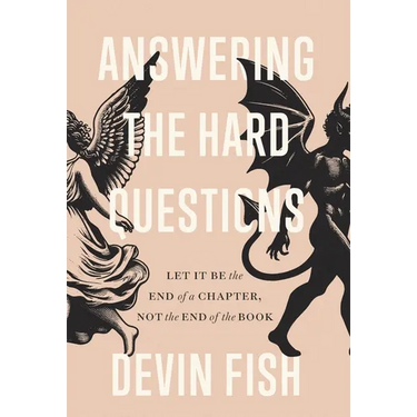 Answering the Hard Questions: Let It Be the End of a Chapter, Not the End of the Book