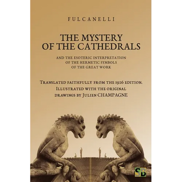 The Mystery of the Cathedrals