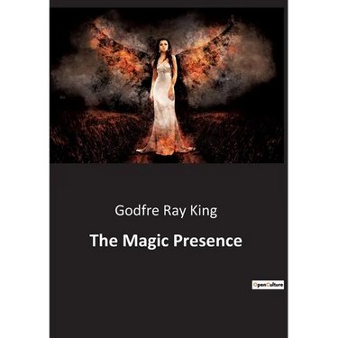 The Magic Presence