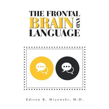 The Frontal Brain And Language