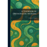 A Textbook of Orthopaedic Nursing