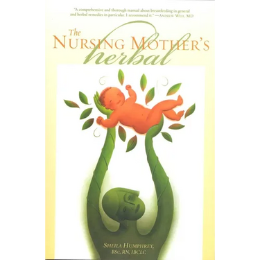 The Nursing Mother's Herbal