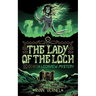 The Lady of the Loch: A Lochview Mystery