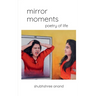 Mirror Moments